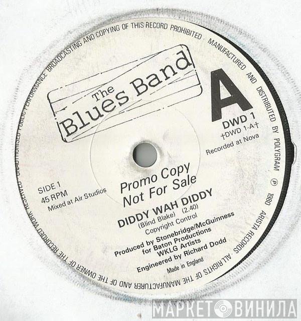The Blues Band - Diddy Wah Diddy