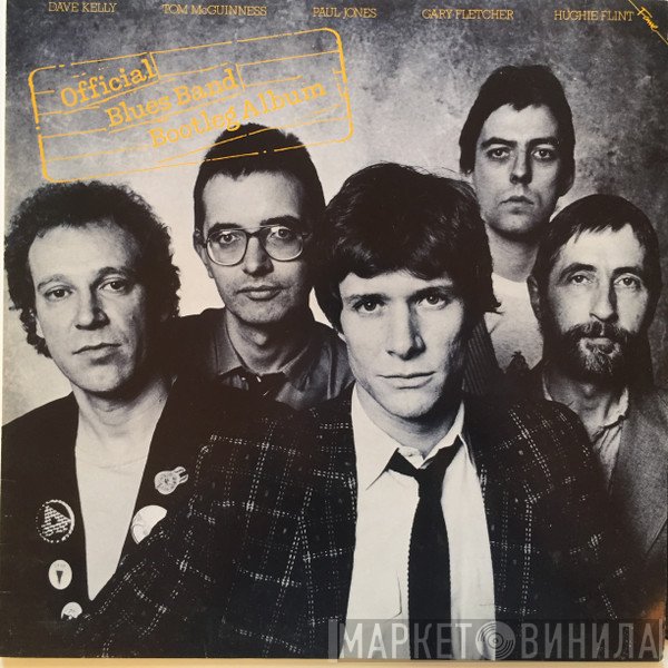 The Blues Band - The Blues Band Official Bootleg Album