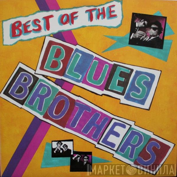 The Blues Brothers  - Best Of The Blues Brothers