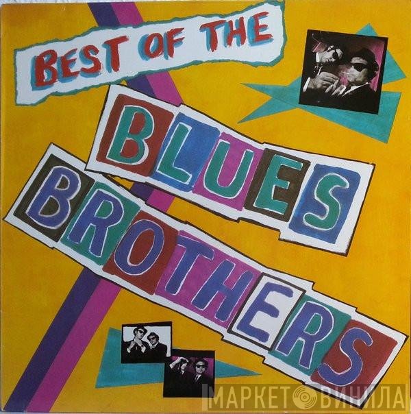 The Blues Brothers - Best Of The Blues Brothers
