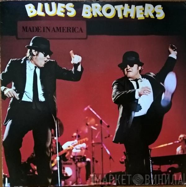 The Blues Brothers  - Made In America