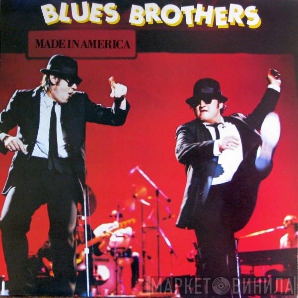 The Blues Brothers  - Made In America