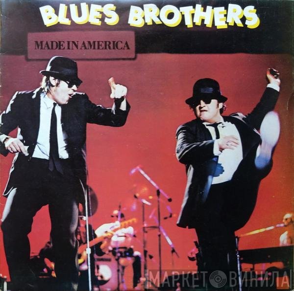 The Blues Brothers  - Made In America