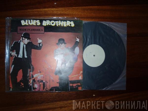 The Blues Brothers  - Made In America