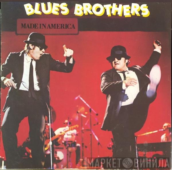 The Blues Brothers  - Made In America