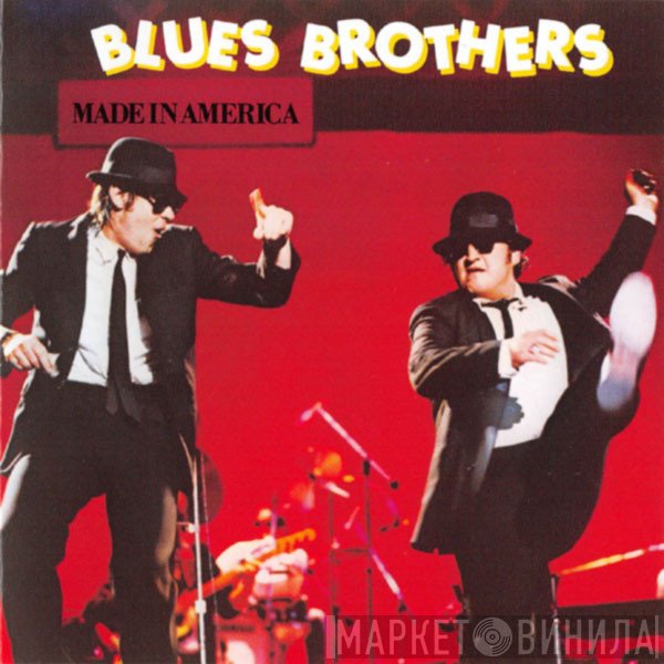 The Blues Brothers  - Made In America