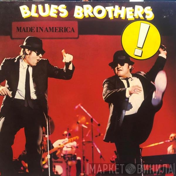 The Blues Brothers  - Made In America
