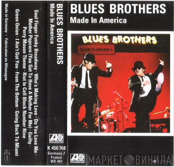 The Blues Brothers  - Made In America