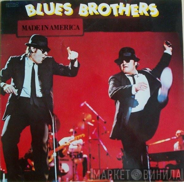 The Blues Brothers  - Made In America