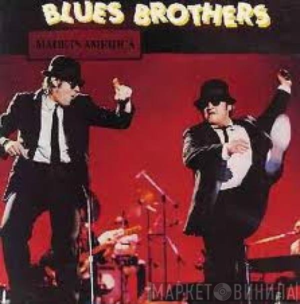 The Blues Brothers  - Made In America