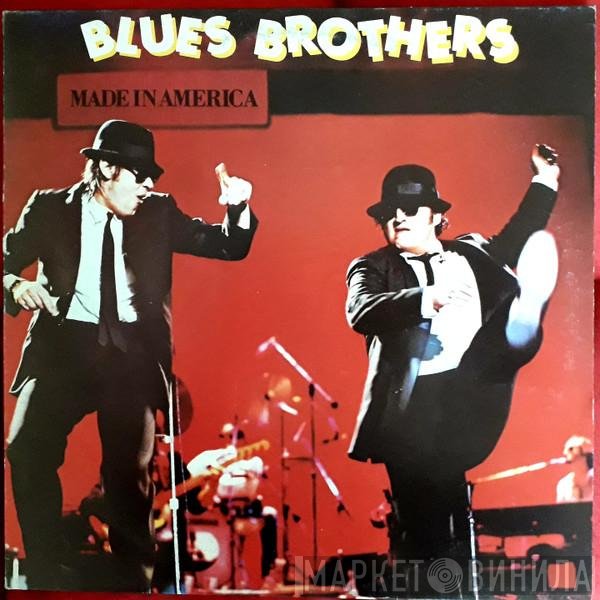 The Blues Brothers  - Made In America