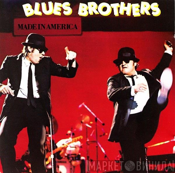 The Blues Brothers  - Made In America