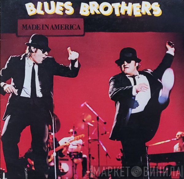 The Blues Brothers  - Made In America
