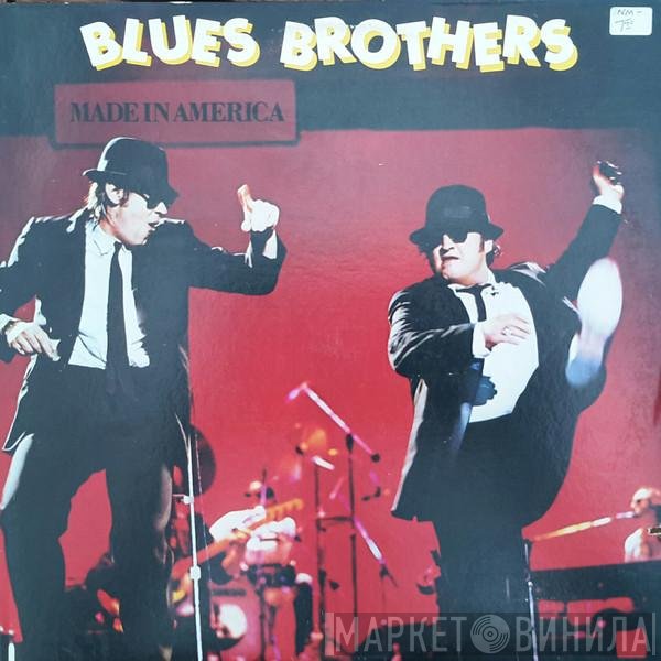 The Blues Brothers  - Made In America