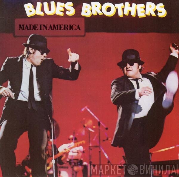 The Blues Brothers  - Made In America