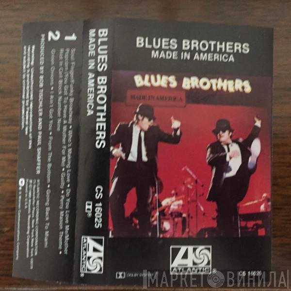 The Blues Brothers  - Made In America