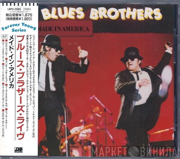 The Blues Brothers  - Made In America
