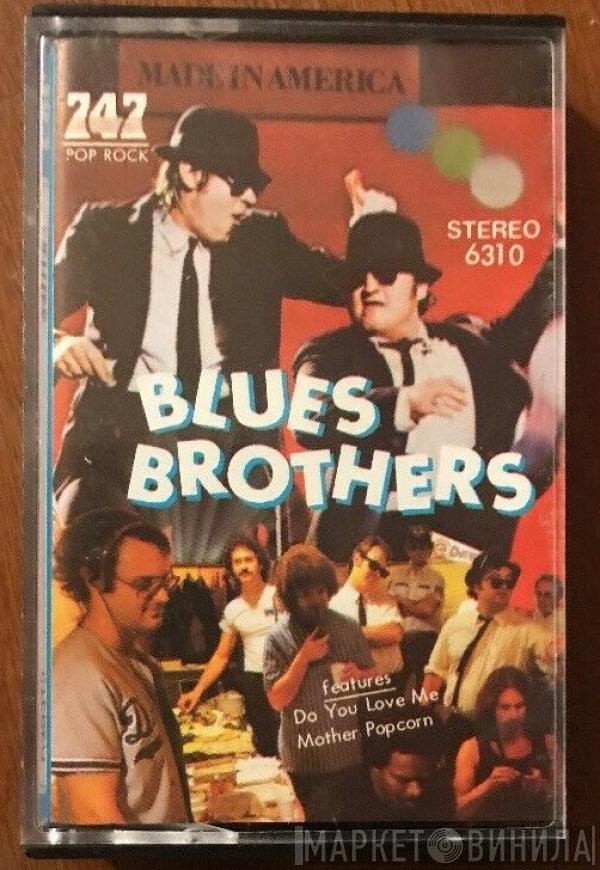 The Blues Brothers  - Made In America