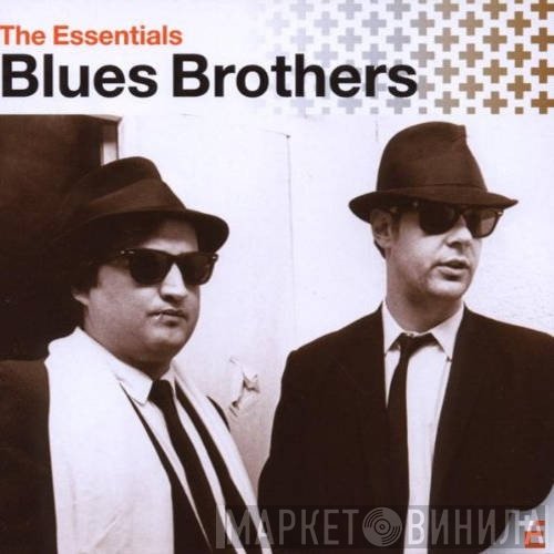 The Blues Brothers  - The Essentials