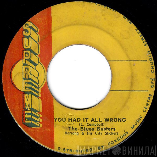 The Blues Busters, Hersang And His City Slickers - You Had It All Wrong / There's Always Sunshine