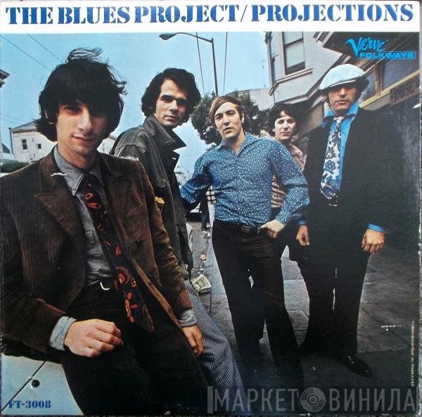 The Blues Project  - Projections