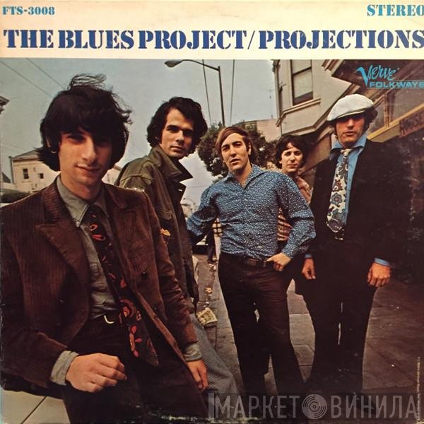 The Blues Project  - Projections