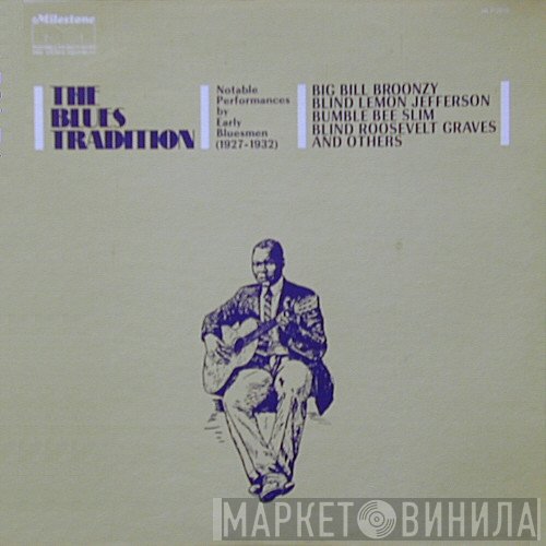  - The Blues Tradition