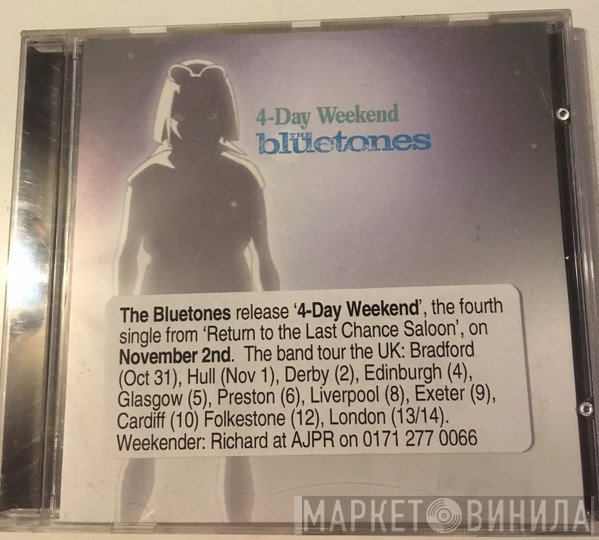 The Bluetones - 4-Day Weekend