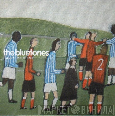 The Bluetones  - Carry Me Home