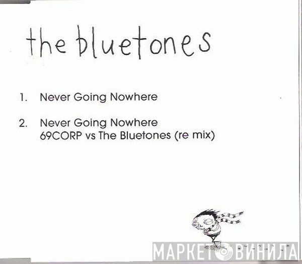 The Bluetones - Never Going Nowhere