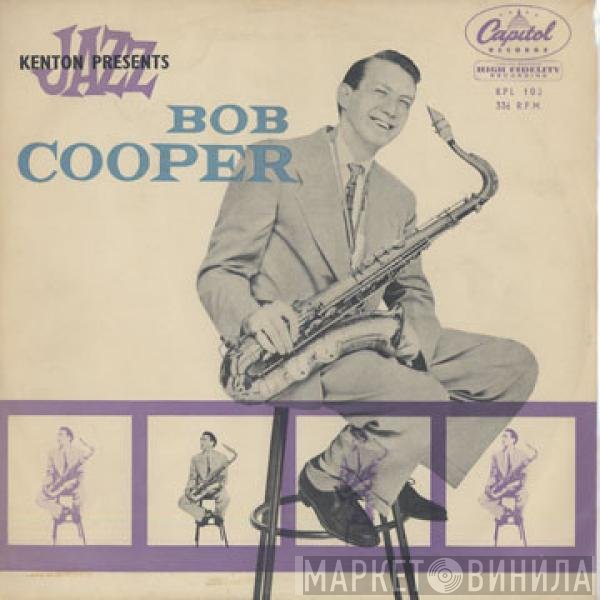 The Bob Cooper Sextet - The Bob Cooper Sextet