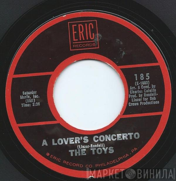 The Bob Crewe Generation, The Toys - A Lover's Concerto / Music To Watch Girls By