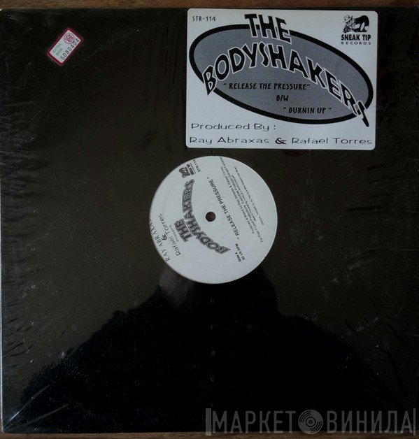 The Body Shakers - Release The Pressure / Burnin Up