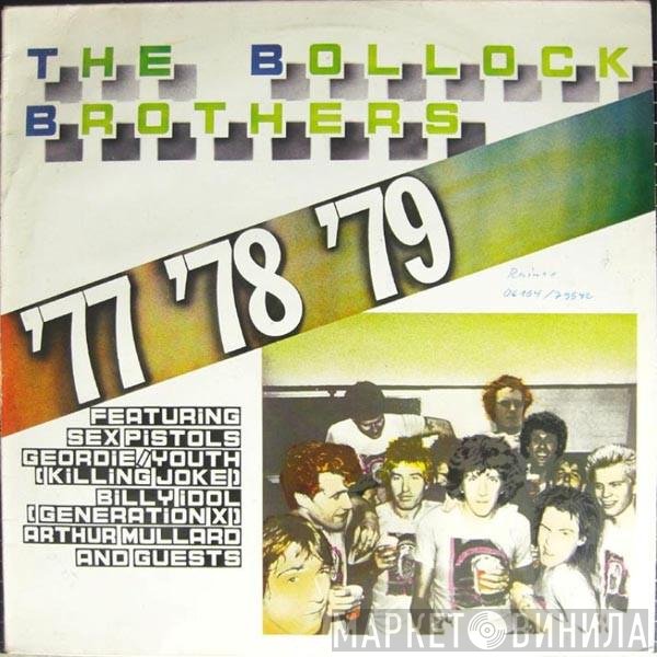 The Bollock Brothers  - '77 '78 '79
