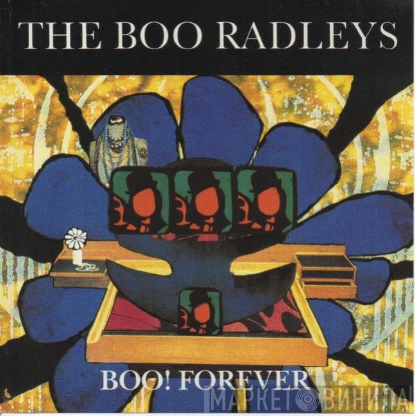 The Boo Radleys  - Boo! Forever