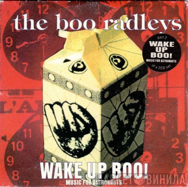 The Boo Radleys - Wake Up Boo!
