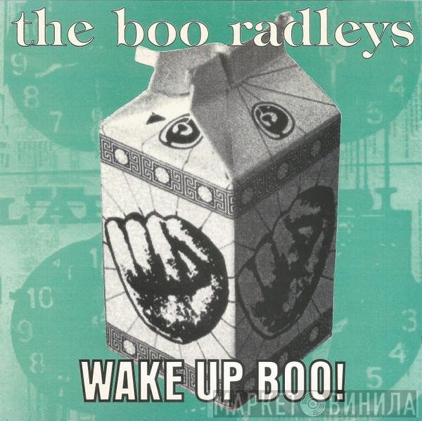 The Boo Radleys - Wake Up Boo!