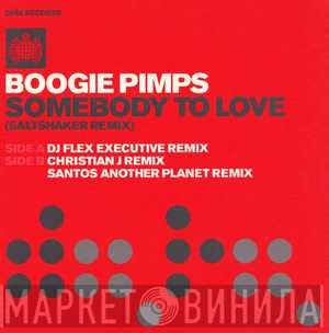 The Boogie Pimps - Somebody To Love (Saltshaker Remix)