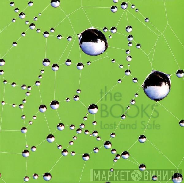 The Books  - Lost And Safe
