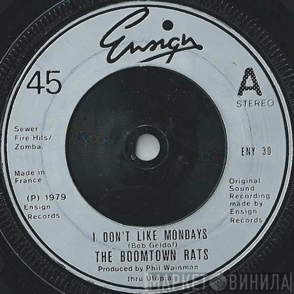 The Boomtown Rats - I Don't Like Mondays