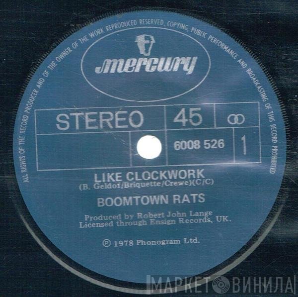 The Boomtown Rats  - Like Clockwork