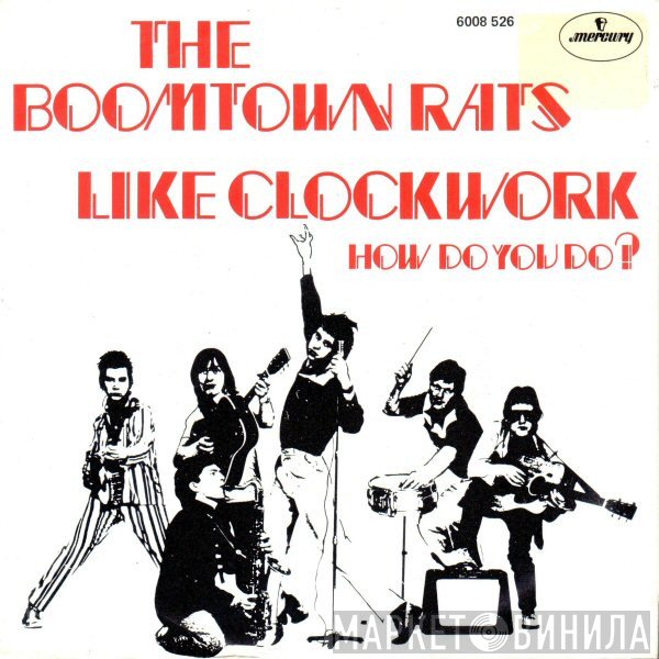 The Boomtown Rats  - Like Clockwork
