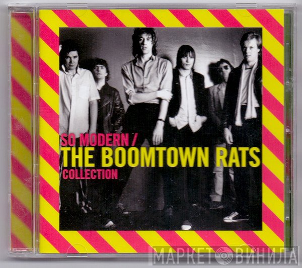The Boomtown Rats  - So Modern (The Boomtown Rats Collection)