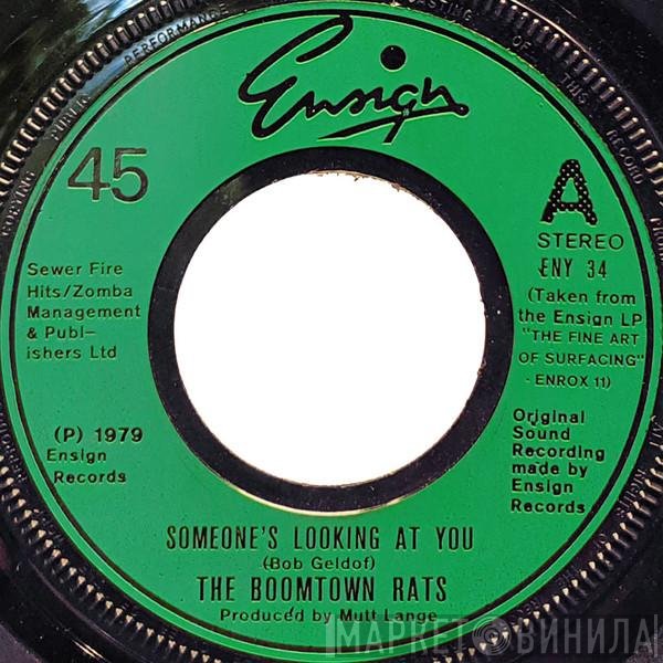 The Boomtown Rats - Someone's Looking At You