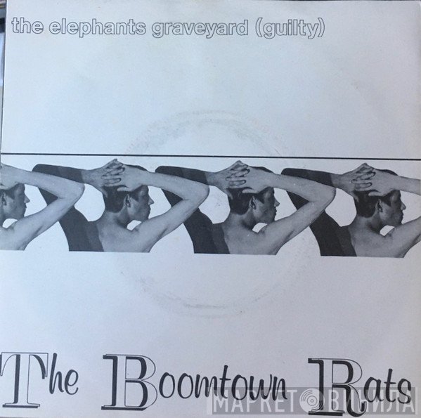 The Boomtown Rats - The Elephants Graveyard (Guilty)