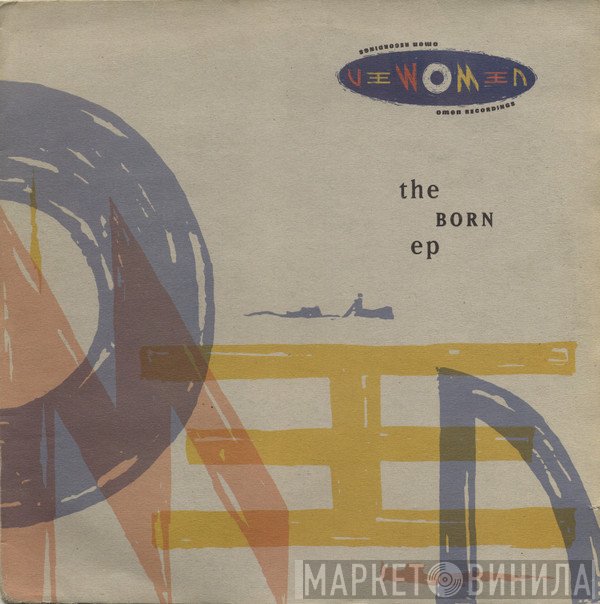  - The Born EP