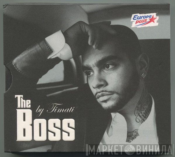 Тимати  - The Boss