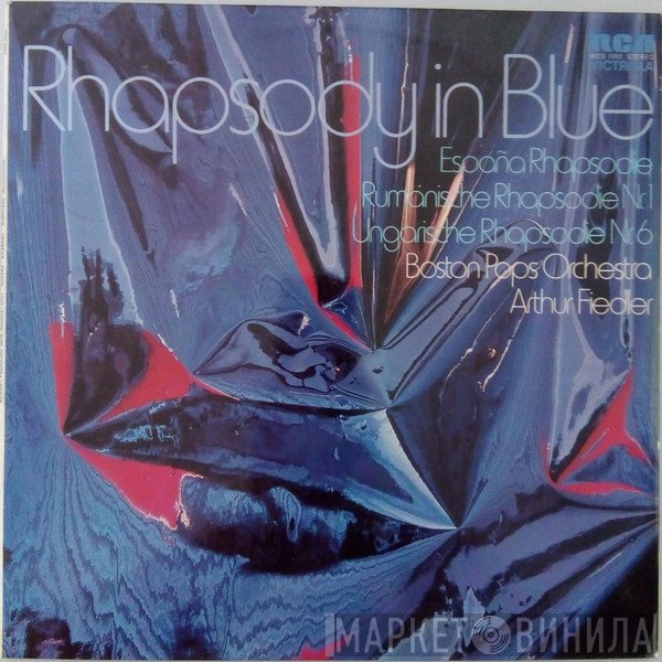 The Boston Pops Orchestra / Arthur Fiedler  - Rhapsody