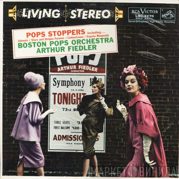 The Boston Pops Orchestra, Arthur Fiedler  - Pops Stoppers