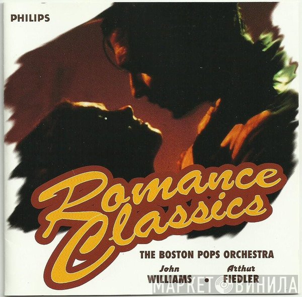 The Boston Pops Orchestra, John Williams , Arthur Fiedler  - Romance Classics